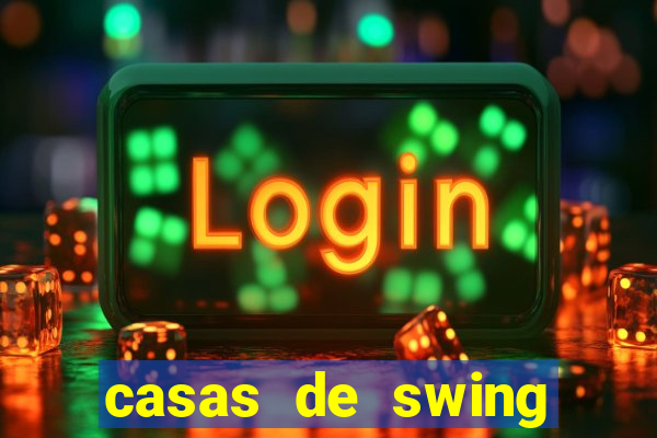 casas de swing porto alegre